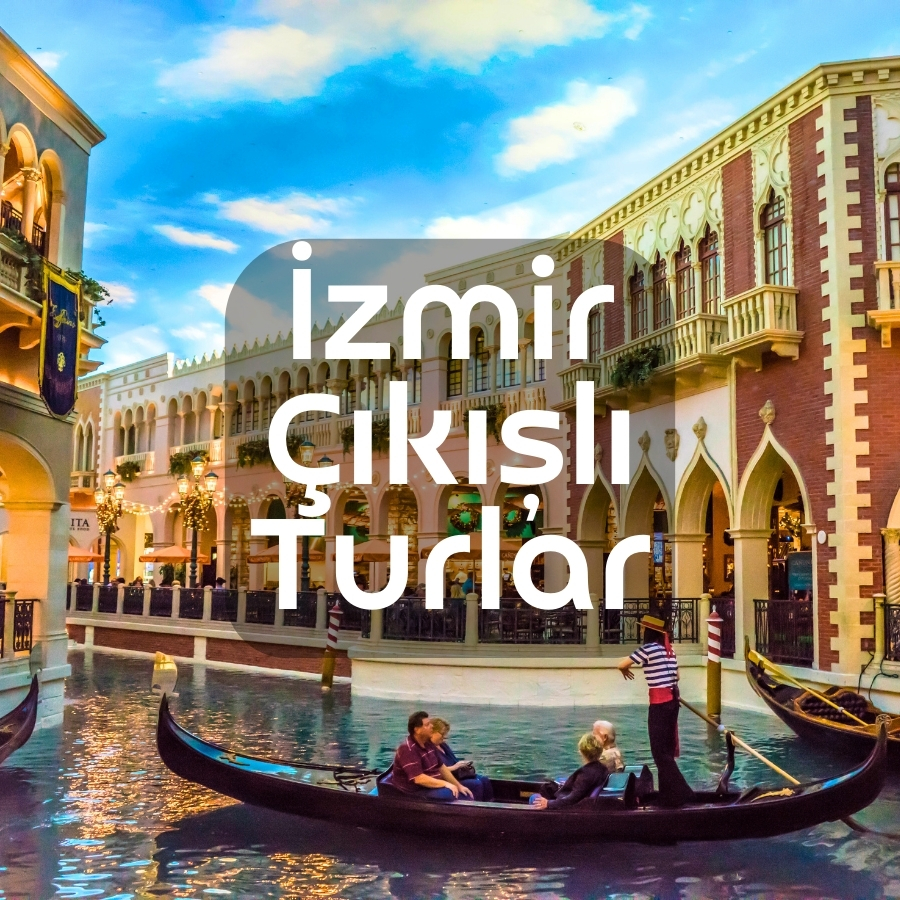 İzmir Çıkışlı Turlar